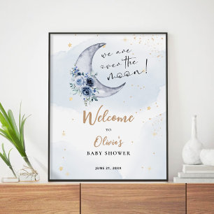 Floral Over The Moon Welcome Poster