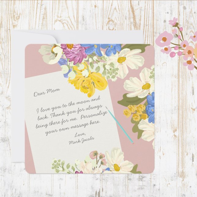 Floral Personal Love Note To Mother  Card (Creator Uploaded)