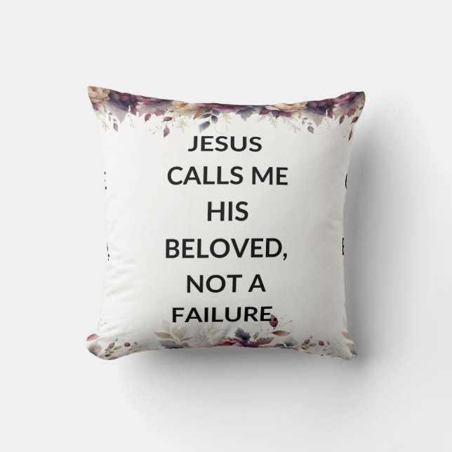Floral pillow with a simple religious quote (Front)