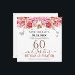 Floral Pink 60th Birthday Save the Date<br><div class="desc">Girly glitter,  millennial pink background,  with fancy script name typography. Happy 60 and fabulous birthday design template. Pink Roses and butterfly top border. Great for 60th celebrations. Save the date celebration reminder.</div>