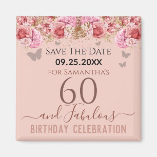 Floral Pink 60th Birthday Save the Date Magnet
