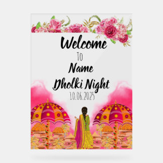 Floral pink acrylic Dholki night sign 