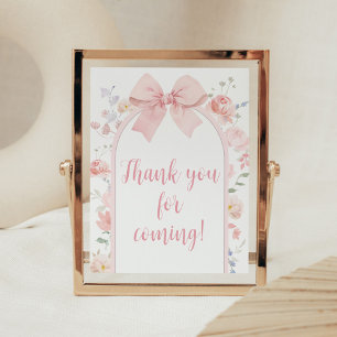Floral Pink Bow Baby in Bloom Thank you for Coming Poster