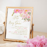 Floral Pink Gold Calligraphy Ring Game Sign<br><div class="desc">The Ring Game sign with pink and gold floral design and beautiful calligraphy. This feminine watercolor design has pink and gold flowers with a dash of greenery. It features elegant hand lettering and typography in gold, with "The Ring Game" hand lettered in swirly calligraphy. Please browse my store for matching...</div>