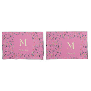 FLORAL Pink   MONOGRAM   Scripture Pillowcase