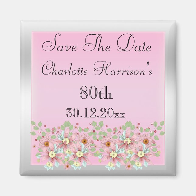 Floral Pink & Silver Save The Date 80th Magnet (Front)