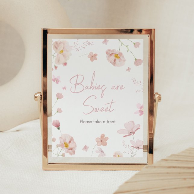 Floral Pink Spring Baby in Bloom Babies are Sweet Poster (Pink Spring Floral Baby in Bloom Baby Shower Babies are Sweet Sign)
