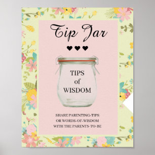 Floral Pink Yellow Green Tip Jar Poster