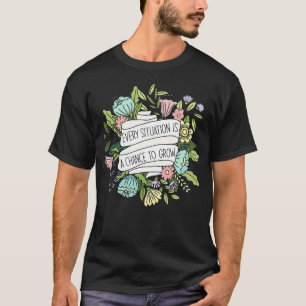 Floral Positive Quote T-Shirt