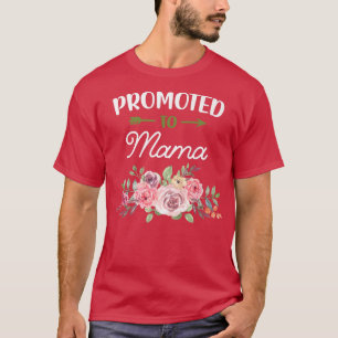 Floral Promoted Mama Mum Pregnancy Announcement Ba T-Shirt