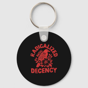 Floral Radicalised By Basic Decency Feminist Activ Key Ring