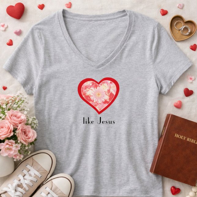 Floral Red Heart Love Like Jesus Christian Shirt  (Love Like Jesus Valentine Theme Christian Women's Shirt)