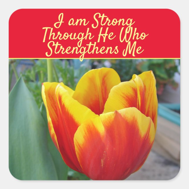 Floral Red Yellow Tulip God Quote I Am Strong Square Sticker (Front)