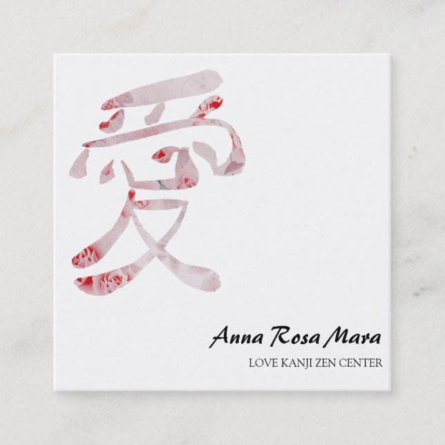 *~* Floral Roses LOVE Kanji Japan QR  Square Business Card (Front)