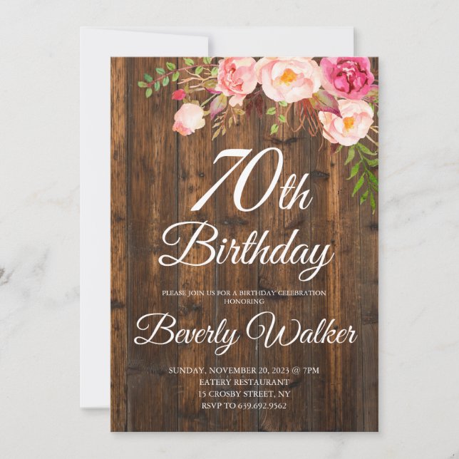 Floral Rustic Wood 70th Birthday Invitation (Front)