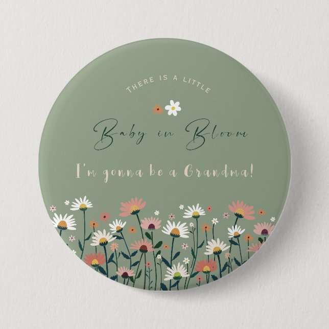 Floral Sage Green Baby in Bloom Shower Grandma 7.5 Cm Round Badge (Front)