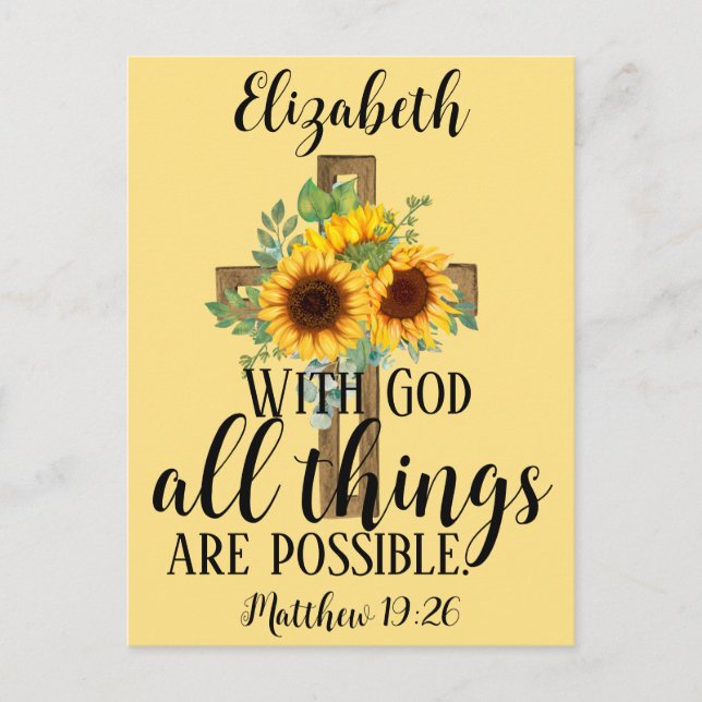 Floral Scripture All Things Possible Sunflowers Postcard (Front)