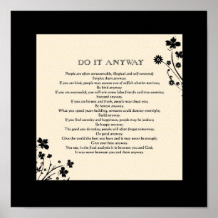 Floral Silhouette "Do It Anyway" Poster