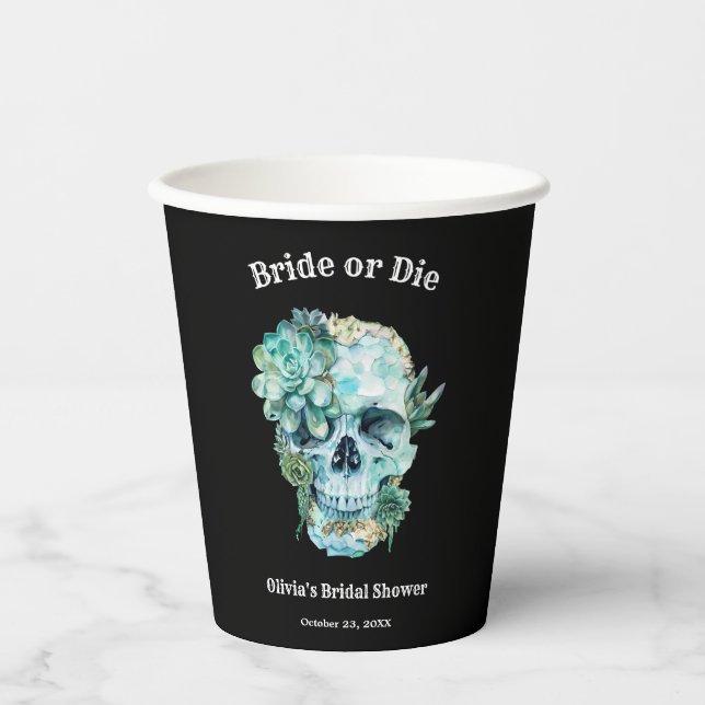 Floral Skull Bride or Die Halloween Bridal Shower Paper Cups (Front)