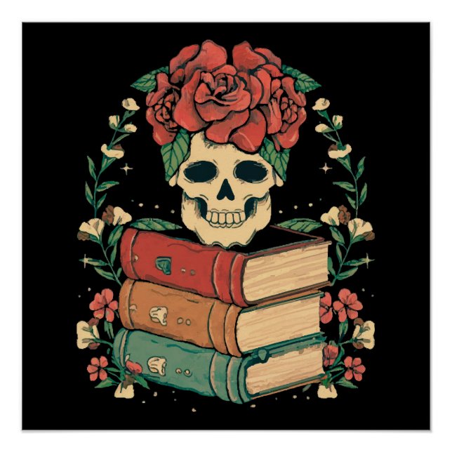 Floral Skull on your Books Poster (Front)