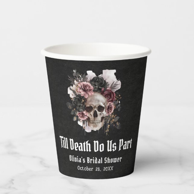 Floral Skull Till Death Do Us Part Bridal Shower Paper Cups (Front)
