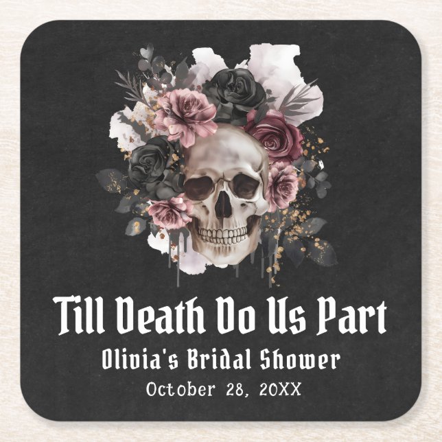 Floral Skull Till Death Do Us Part Bridal Shower Square Paper Coaster (Front)