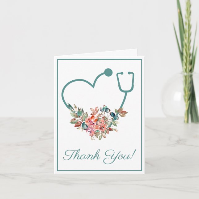 Floral Stethoscope Heart Medical Nurse or Doctor Thank You Card (Front)