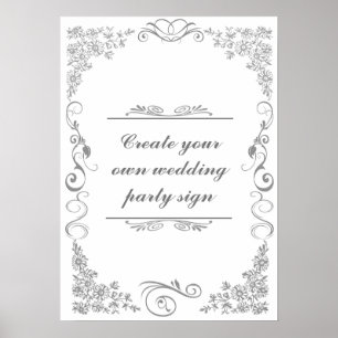 Floral Swirl Decorative Border Wedding Party Sign