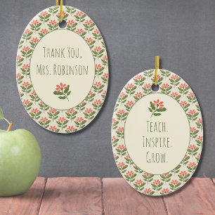 Floral Teacher Appreciation Ornament   Custom Name