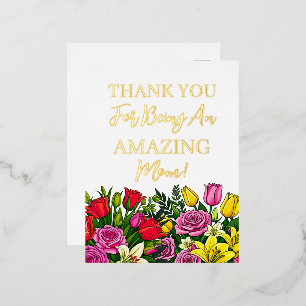 Floral Thank You For Being An Amazing Mum Foil Holiday Postcard