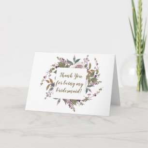 floral thank you for being my bridesmaid card