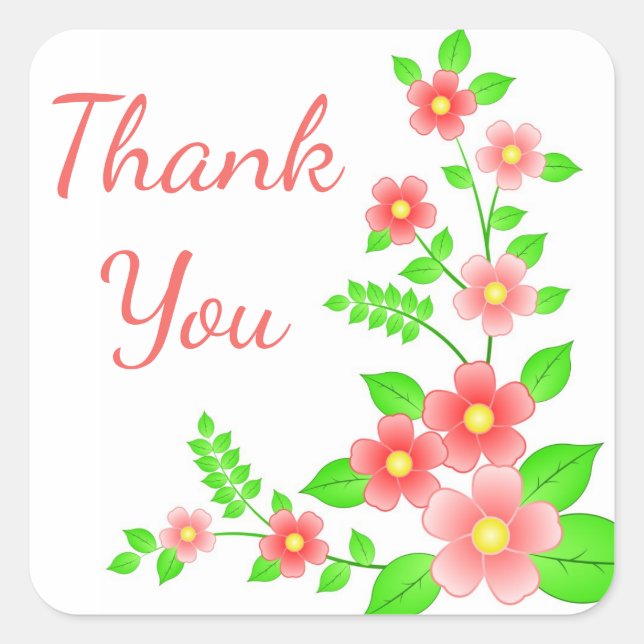Floral Thank You Red / Pink & Green Flowers Square Sticker (Front)