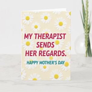 Floral Therapist Mothers Day Card