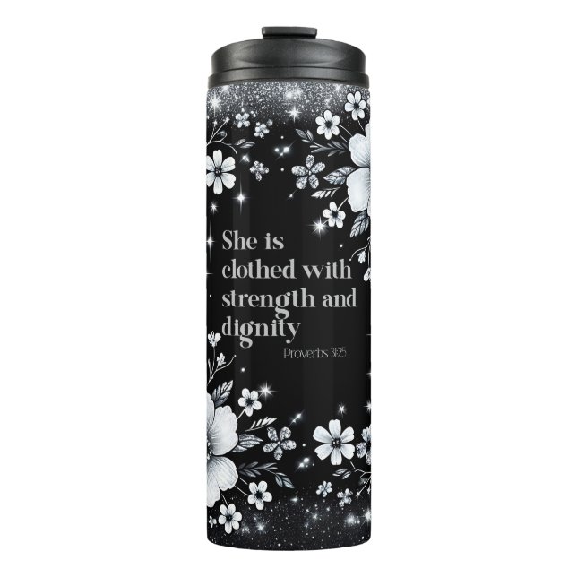 Floral Thermal Tumbler – Proverbs 31:25 For Women (Front)
