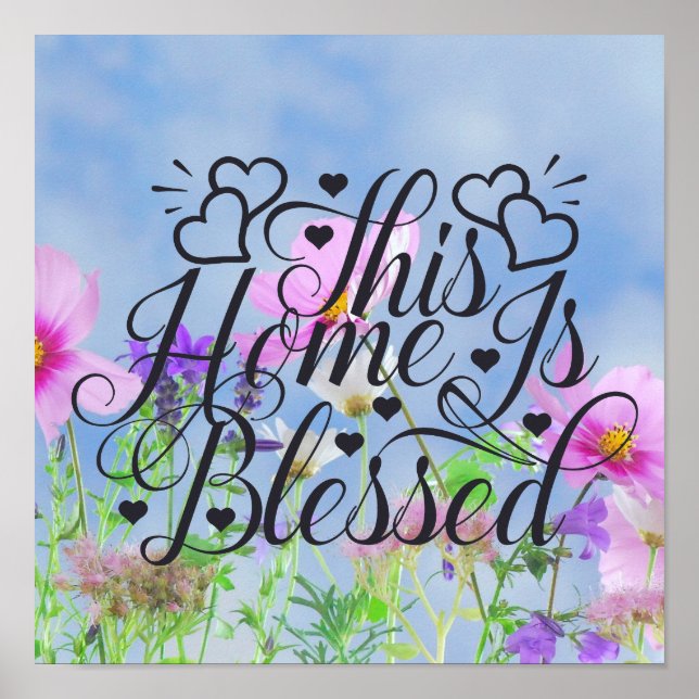 Floral -This Home Is Blessed Poster (Front)