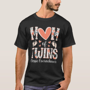 Floral Twins Mother Funny Mum Of Twins Classic Ove T-Shirt