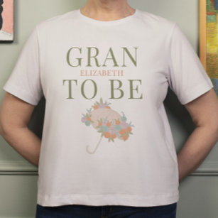 Floral Umbrella GRAN TO BE TEXT BACK Baby Shower T-Shirt