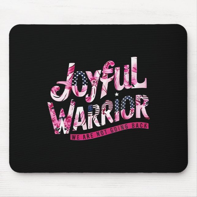 Floral Us Flag Joyful Warrior We Are Not Going Bac Mouse Pad (Front)