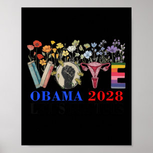 Floral Vote Obama 2028 Lets Fix This Future Progre Poster