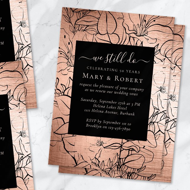 Floral We Still Do Vow Renewal 50th Wedding Invitation (Creator Uploaded)