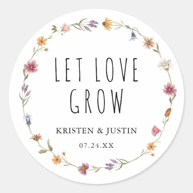 Floral Wildflower Let Love Grow Wedding Seeds Classic Round Sticker (Front)