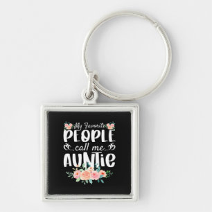 Florals My Favorite People Call Me Auntie Key Ring