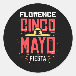 Florence Arizona Cinco De Mayo Celebration Gift  Classic Round Sticker