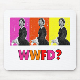 Florence Nightengale Gifts "WWFD?" Mouse Pad