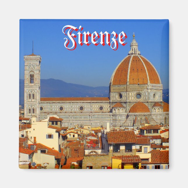 Florence - Santa Maria del Fiore Magnet (Front)
