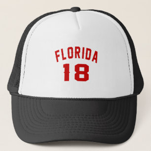 Florida 18 Birthday Designs Trucker Hat