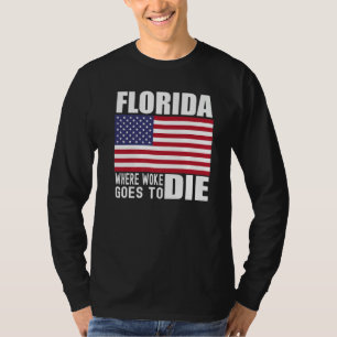 Florida Anti Woke Anti Liberal Desantis is DeFutur T-Shirt