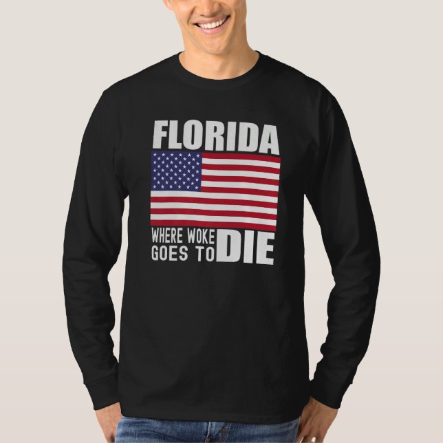 Florida Anti Woke Anti Liberal Desantis is DeFutur T-Shirt (Front)