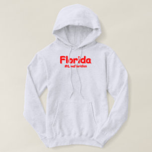 "Florida " Cute Design. Buy Now Hoodie