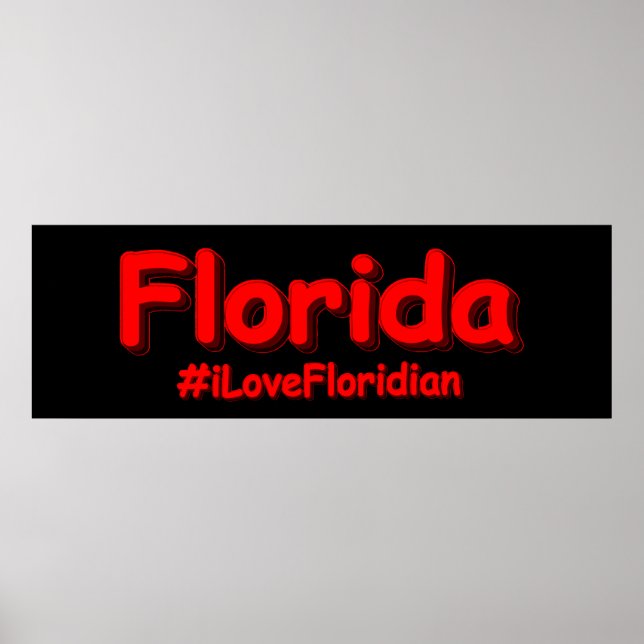 "Florida " Cute Design. Buy Now Poster (Front)